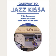 Load image into Gallery viewer, GATEWAY TO JAZZ KISSA VOL1  English Version 4th Edition